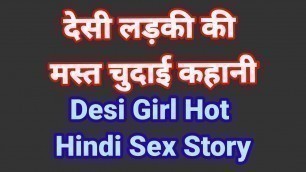 Desi Girl Sex Video Hindi Audio Sex Story Indian Desi HD Sex Porn Video Hot Porn Web Series Indian Bhabhi Sex Video